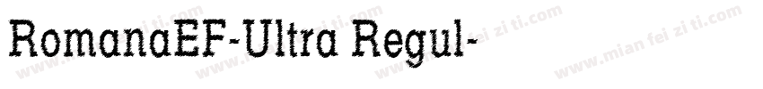 RomanaEF-Ultra Regul字体转换